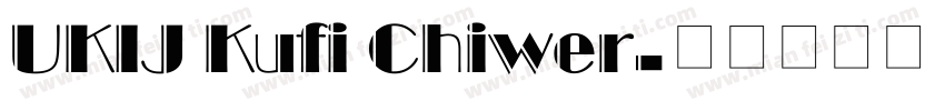 UKIJ Kufi Chiwer字体转换